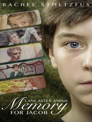 cover image of A Lancaster Amish Memory for Jacob